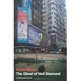 The Ghost of Neil Diamond
