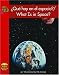 ¿Que hay en el espacio? / What Is in Space? (Science)