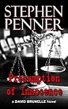 Presumption of Innocence (David Brunelle Legal Thriller #1)