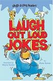 Laugh-A-Long Readers: Laugh Out Loud Jokes (Laugh-a-long Readers)