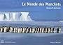 Le Monde des Manchots