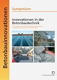 Produkt-Bild: Innovationen in der Betonbautechnik
