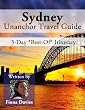 Sydney, Australia Travel Guide - 3-Day *Best-Of* Itinerary