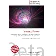 Vortex Power: Hydropower, Vortex, University of Michigan, Renewable Energy, Vortex-Induced Vibration, Boundary Layer,... by Lambert M. Surhone, Miriam T. Timpledon, and Susan F. Marseken