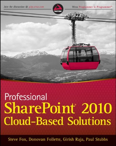 Professional SharePoint 2010 Cloud-Based Solutions (Wrox Programmer to Programmer)