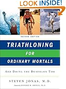 Triathloning For Ordinary Mortals 2e