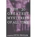 The 50 Greatest Mysteries of All Time (Paperback)