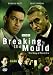 DVD : Breaking The Mould - The Story of Penicillin [DVD] [2009]