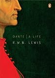 Dante: A Life (Penguin Lives)