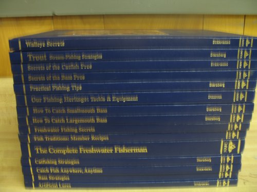 North American Fishing Club Books (Bass Strategies; the Complete Freshwater Fisherman; How to Catch Largemouth Bass; Secrets of Bass Pros; Plus 11 More Titles) (15 Book Set)