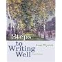 Steps to Writing Well