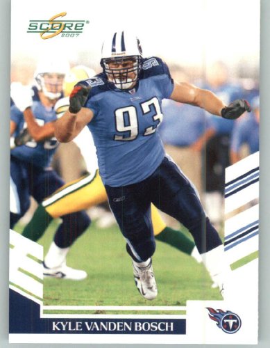 2007 Score #246 Kyle Vanden Bosch - Tennessee Titans (Football Cards)