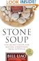 Stone Soup: The Secret Recipe for Making Something from Nothing