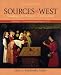 Sources of the West, Volume 1: From the Beginning to 1715 (8th Edition)