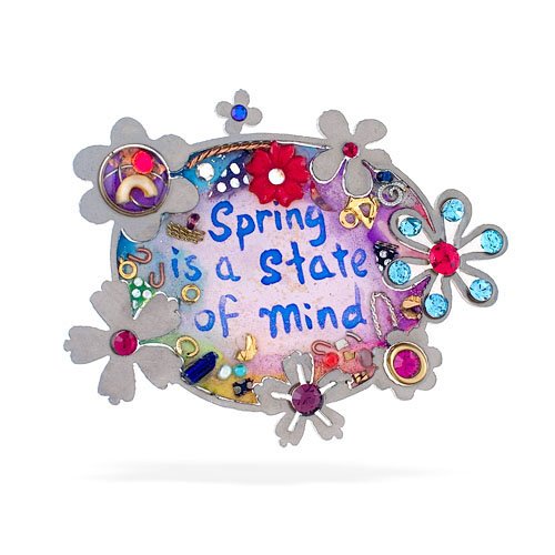 Spring is a State of Mind Pin from the Artazia Collection #678 GP OP