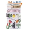 Kleines Lexikon der Gartenirrt�mer