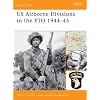 US Airborne Divisions in the ETO 1944-45 (Battle Orders)