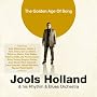 The Golden Age Of Song ~ Jools Holland & His Rhythm & Blues Orchestra