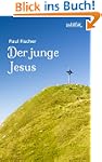 Der junge Jesus