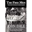 The Free Men ~ John Ehle