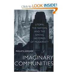 Imaginary Communities: Utopia, the Nation and the Spatial Histories of Modernity