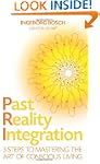 Past Reality Integration [ PAST REALI...