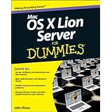 Mac OS X Lion Server For Dummies (For Dummies (Computer/Tech))