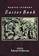 Martin Luther's Easter Book