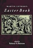 Martin Luther's Easter Book