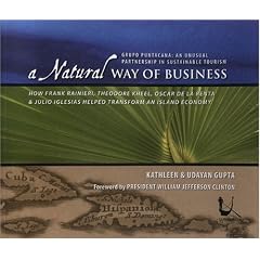 Natural Way Of Business:Grupo Punta Cana An Unususal Par