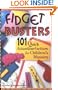 Fidget Busters: 101 Quick Attention-Getters for Children's Ministry