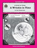 A Guide for Using A Wrinkle in Time in the Classroom