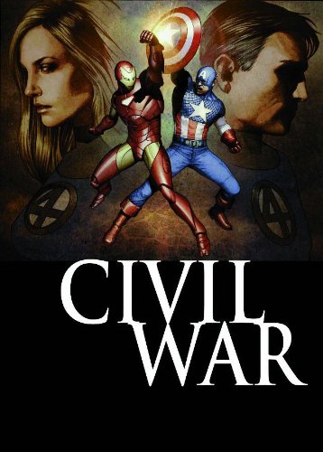 Civil War: Fantastic Four (Fantastic 4 (Unnumbered)) (Fantastic Four (Marvel Paperback))
