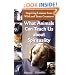 What Animals Can Teach Us about Spirituality: Inspiring Lessons from Wild and Tame Creatures