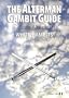 The Alterman Gambit Guide: White Gambits