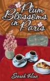 Plum Blossoms in Paris