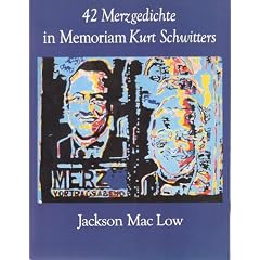 42 Merzegedichte in Memoriam Kurt Schwitters