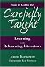 Search : You've Got to Be Carefully Taught: Learning and Relearning Literature