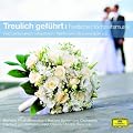 Treulich gef�hrt - Festliche Hochzeitsmusik (Classical Choice)