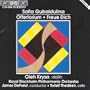 Gubaidulina: Offertorium/Rejoice