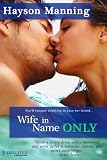 Wife in Name Only (Entangled: Indulgence)