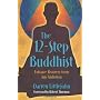 The 12-Step Buddhist: Enhance Recovery from Any Ad&hellip by Darren Littlejohn