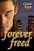 Forever Freed