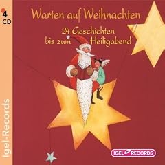 Warten auf Weihnachten. 4 CDs: 24 Geschichten bis zum Heiligabend