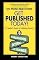 Get Published Today!: An Insider's Guide to Publishing Success