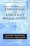 ISBN 9780387232812 product image for Development of Emotions and Emotion Regulation (International Series in Outreach | upcitemdb.com