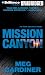 Mission Canyon: An Evan Delaney Novel (Audio CD)