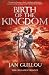 Birth of the Kingdom (Crusades Trilogy 3)