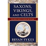 Saxons, Vikings, and Celts: The Genetic Roots of Britain and Ireland