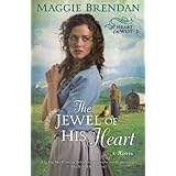 the jewel of his heart a novel heart of the west 2